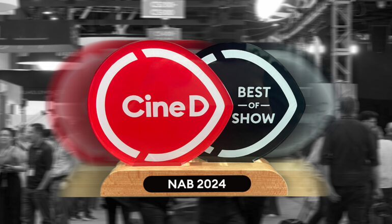 CineD Best-of-Show Award at NAB 2024 – Submissions Now Open for Manufacturers