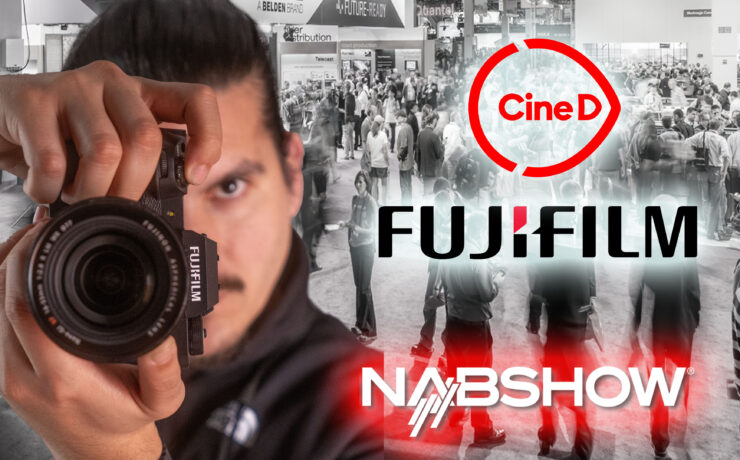 Join CineD at NAB in Las Vegas & Win a FUJIFILM X-H2S & XF 18-120 Lens